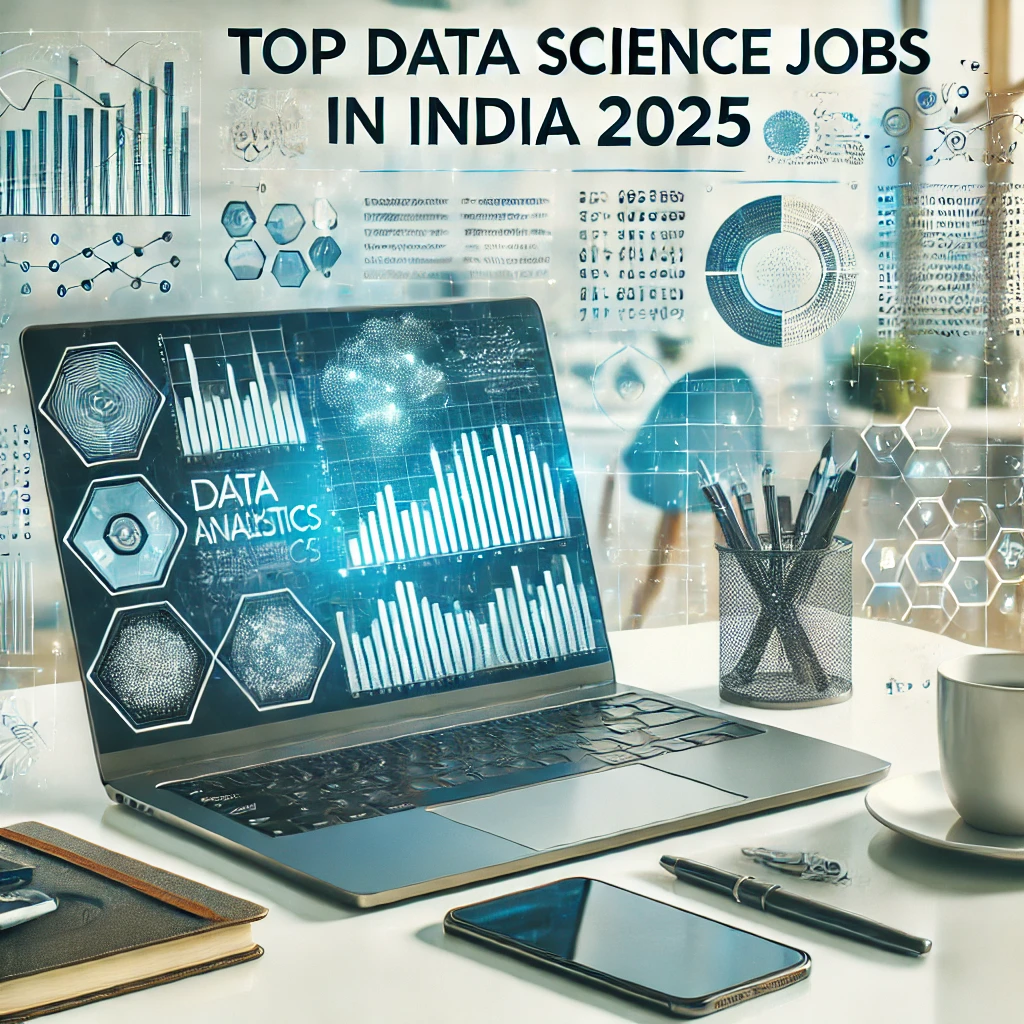 Top Data Scientist Job Opportunities in India 2025